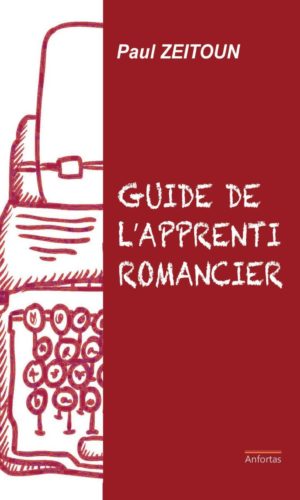 Guide de l'apprenti romancier