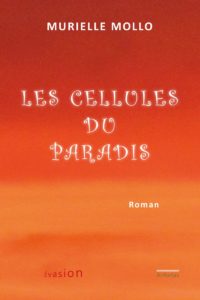 Cellules du Paradis