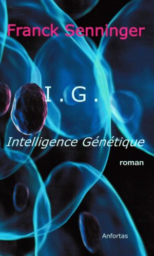 I.G. Intelligence Génétique