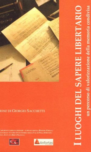 I luoghi del sapere libertario