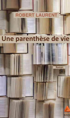 Une parenthèse  de vie